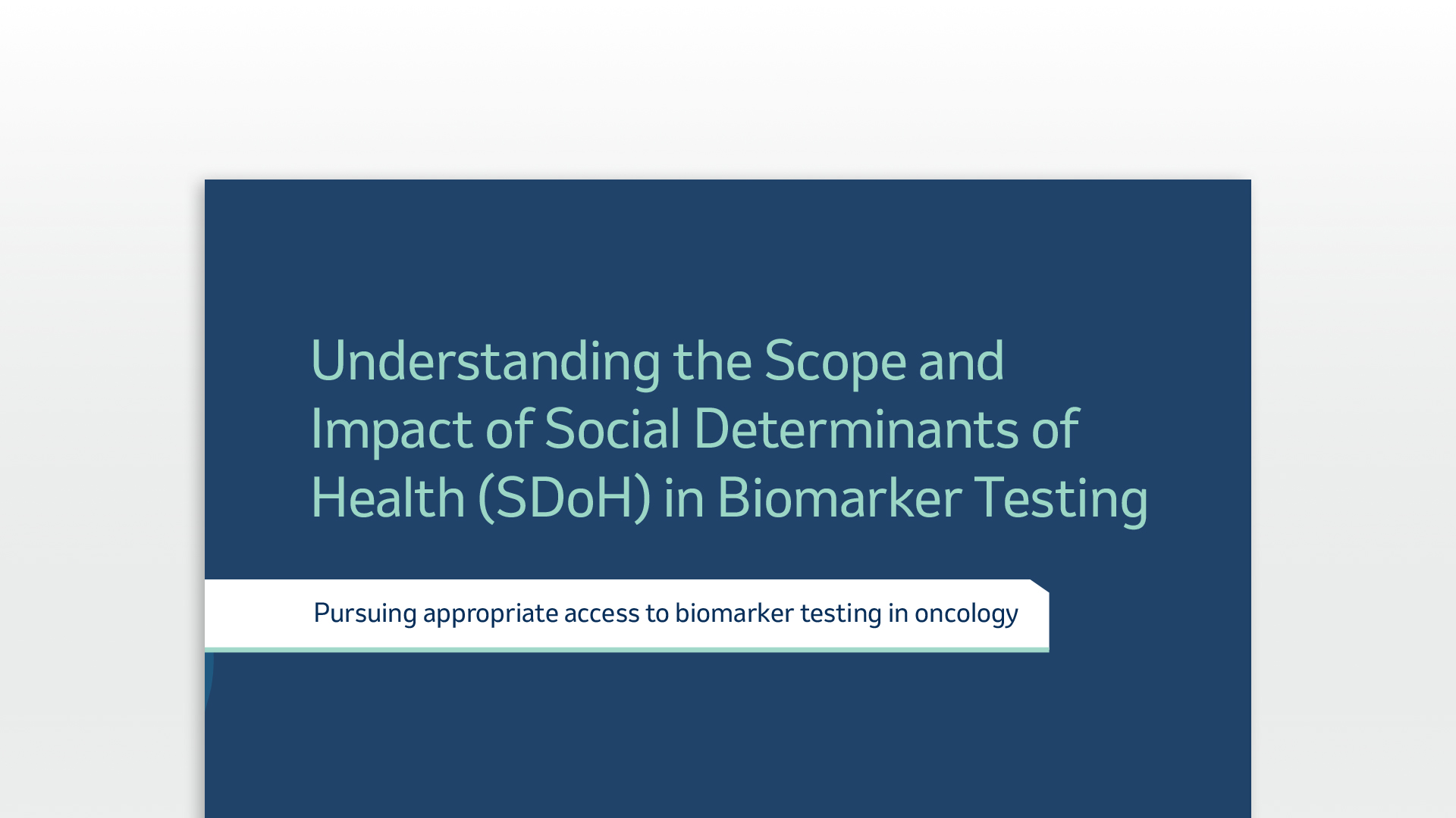 Download a Guide on SDoH in Biomarker Testing